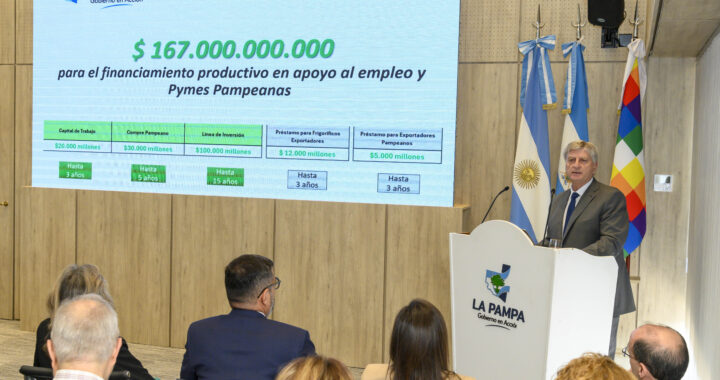 Ziliotto anunció nuevas líneas de financiamiento del Banco de La Pampa por $167 mil millones