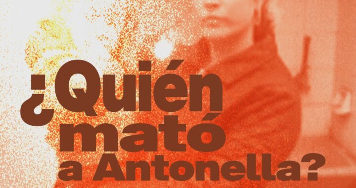 ¿Quién mató a Antonella?