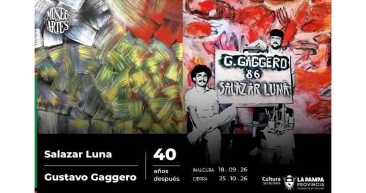 Gaggero y Salazar Luna vuelven a exponer juntos en Santa Rosa